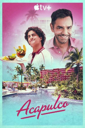 阿卡普高/阿卡普尔科/Acapulco.1-4季.S04E09