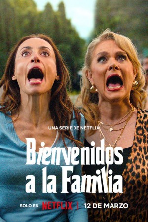 欢迎加入大家庭/另类一家人/Bienvenidos a la familia.第一季全8集