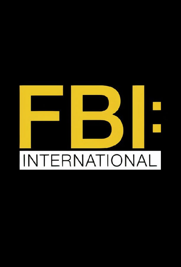 联邦调查局：国际/FBI: International.1-4季.S04E20
