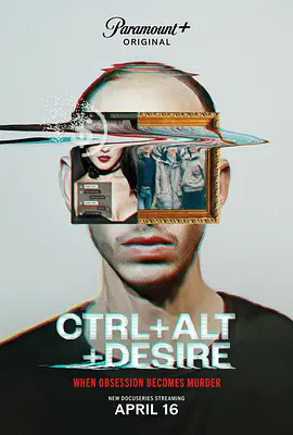 欲望快键键/Ctrl+Alt+Desire.第一季全3集