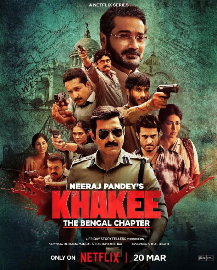 警网：西孟加拉邦篇/Khakee: The Bengal Chapter.第一季全7集